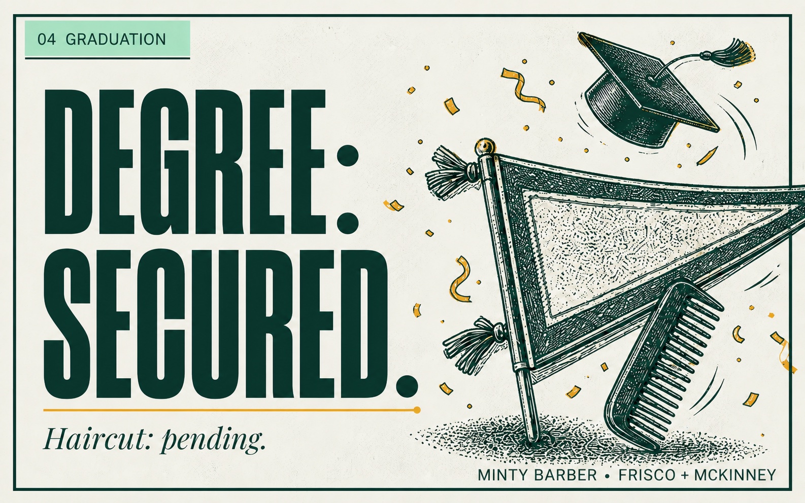 Minty Barber graduation gift card with a diploma, cap, comb, and the message Degree secured, haircut pending