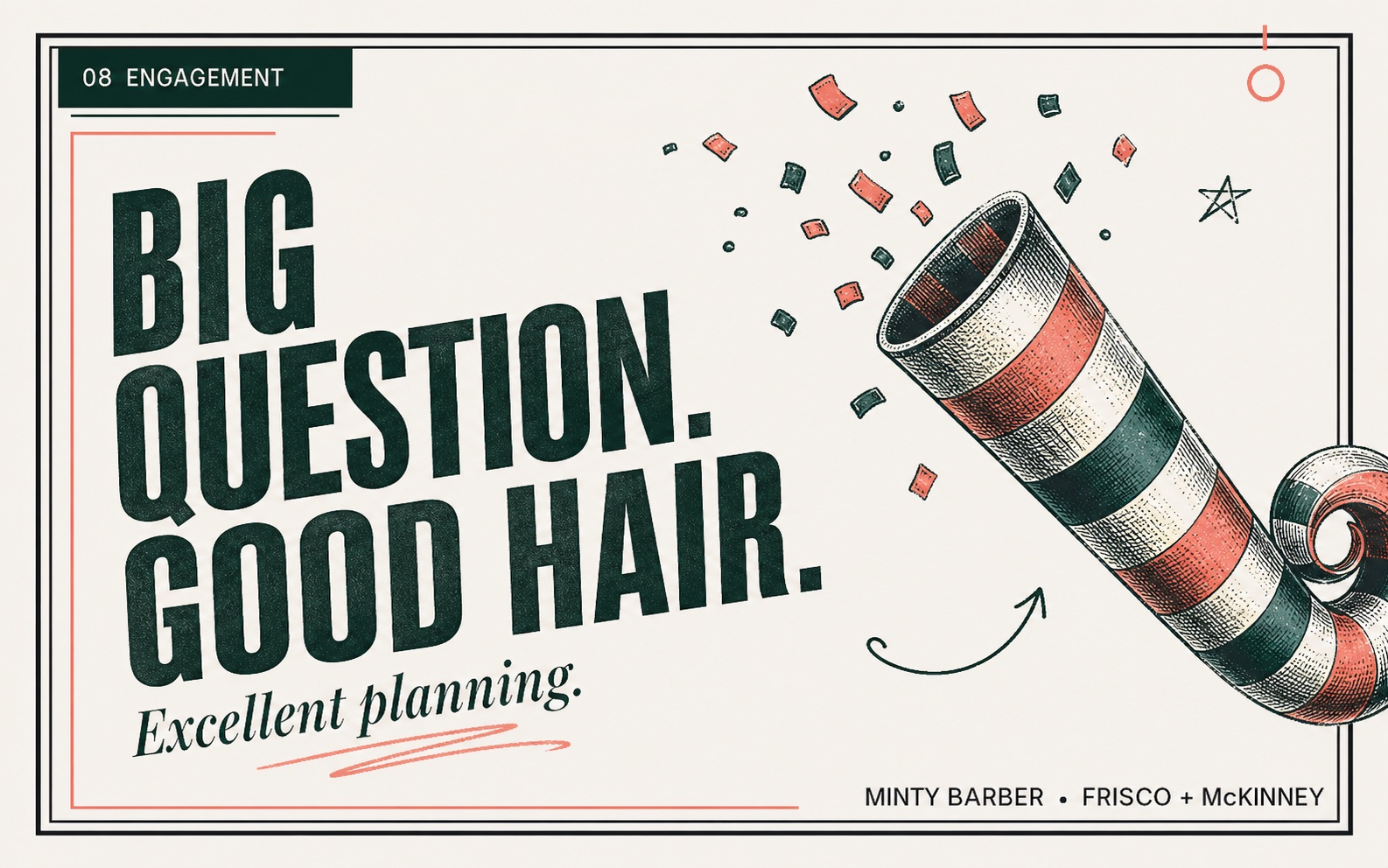Minty Barber engagement gift card with a barber pole and the message Big question, good hair