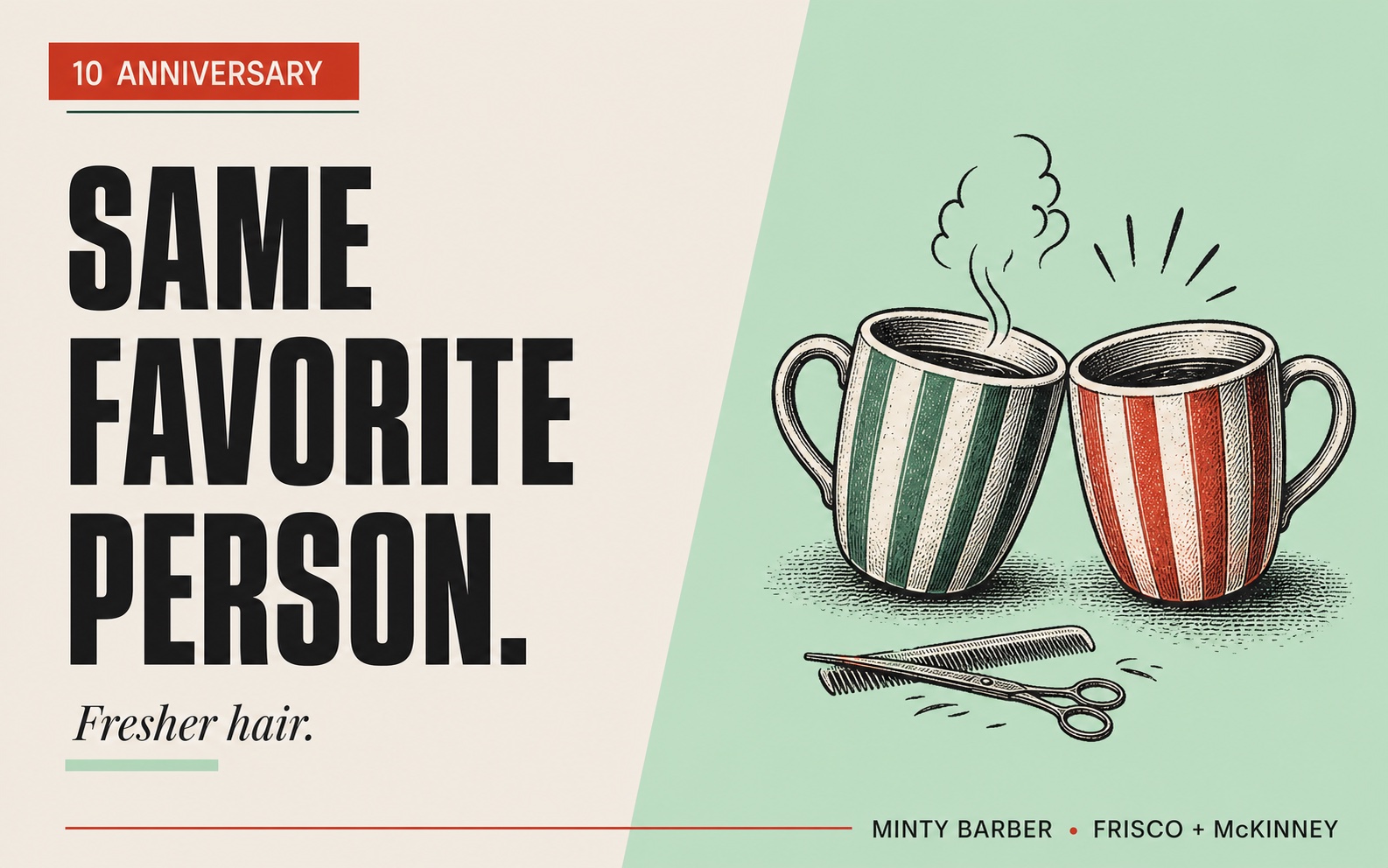 Minty Barber anniversary gift card with two mugs and the message Same favorite person, fresher hair