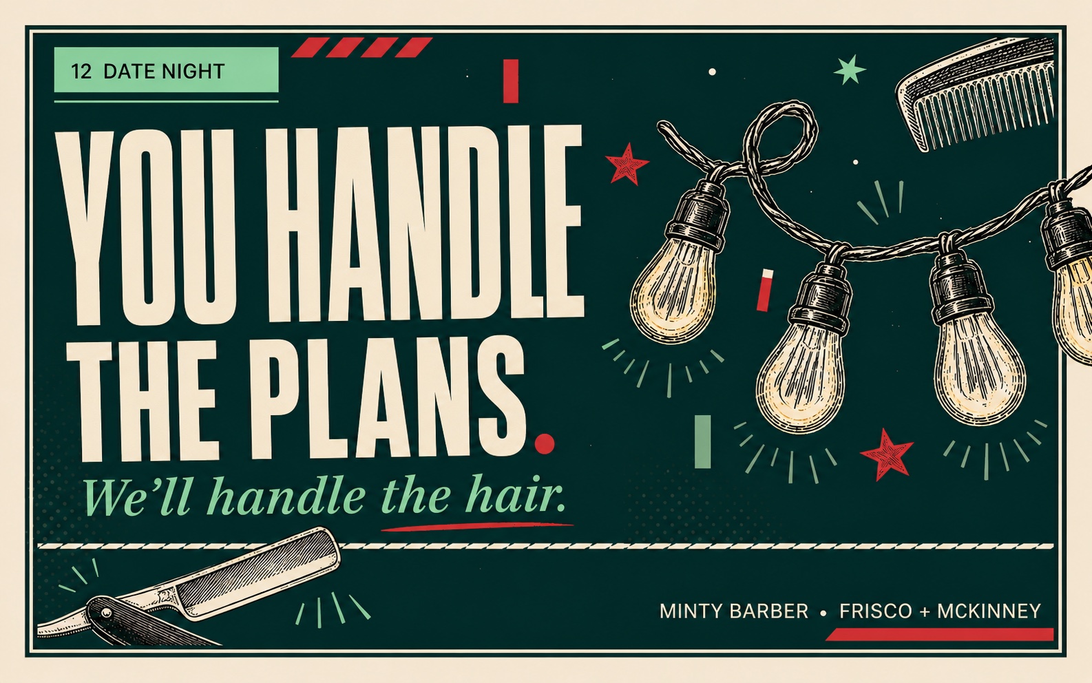 Minty Barber date night gift card with string lights and a straight razor beside the message You handle the plans, we’ll handle the hair